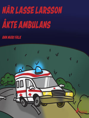 cover image of När Lasse Larsson åkte ambulans